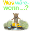 Buch* Was wäre, wenn…? Frau Lottes Tipp!