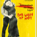 Buch* Das Leben ist hart. (Kein) Benimmbuch für junge Leute.