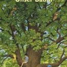 Buch* Unser Baum. Ein Bezauberndes Kindersachbuch!