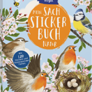 Stickerbuch* Mein Sach-Sticker-Buch Vögel. Mit 120 Stickern und faszinierenden Fakten!