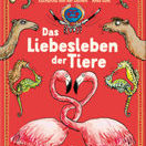Buch* Das Liebesleben der Tiere. Mit frechen Illustrationen von Anke Kuhl.