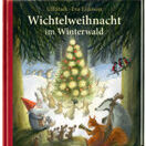Buch* Wichtelweihnacht im Winterwald. Wunderschöne Weihnachtsgeschichte aus Schweden in 25 Kapiteln. Buch* Wichtelweihnacht im Winterwald. Wunderschöne Weihnachtsgeschichte aus Schweden in 25 Kapiteln.