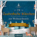 Buch* 24 zauberhafte Märchen zur Weihnachtszeit. Ein Adventsbuch zum Aufschneiden. Buch* 24 zauberhafte Märchen zur Weihnachtszeit. Ein Adventsbuch zum Aufschneiden.