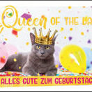 Doppelkarte* Queen oft he Day. Happy Birthday!