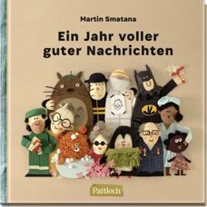 Buch* Ein Jahr voller guter Nachrichten. 100% gutes echtes Leben. Frau Lottes Tipp!