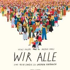Buch* Wir Alle. Das neue Buch vom Erfolgsduo Heike Faller und Valerio Vidali. Frau Lottes Tipp!
