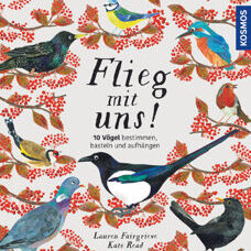 Buch* Flieg mit uns! 10 heimische Vögel bestimmen, basteln und aufhängen.