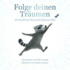 Buch* Folge deinen Träumen. Wie du deinem Mut auf die Sprünge hilfst. Praktische Pocket Version.