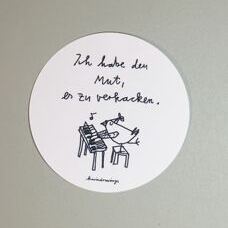 Sticker* "verkacken" von Karin Drawings