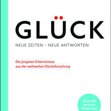 Buch* Glück. Neue Zeiten – neue Antworten.