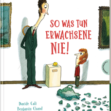 Buch* So was tun Erwachsene nie! Lustiges Bilderbuch für Gross und Klein.