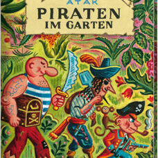 Buch* Piraten im Garten. Ein grossformatiges, wildes Bilderbuch für Gross & Klein.