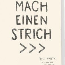 Kreativ-Block* Mach einen Strich. Von der Autorin von Mach dieses Buch fertig.
