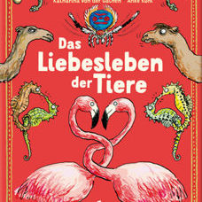 Buch* Das Liebesleben der Tiere. Mit frechen Illustrationen von Anke Kuhl.