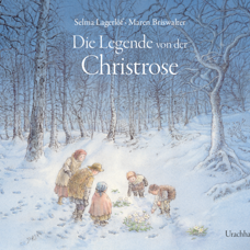 Buch* Die Legende von der Christrose. Einer der schönsten Winter-Klassiker!