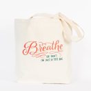 Grosse und stabile Tragetasche „Breathe“