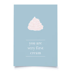 Postkarte* You are very first cream