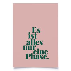 Postkarte* Es ist alles nur eine Phase.